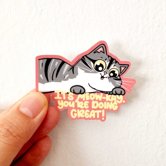 Affirmation - It's Meow-kay You're Doing Great!